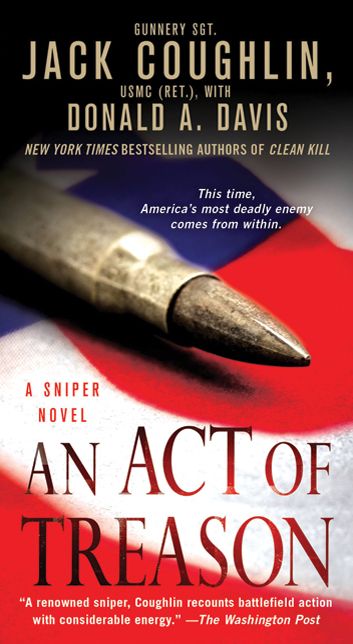 An Act of Treason (Kyle Swanson Sniper Series #4)