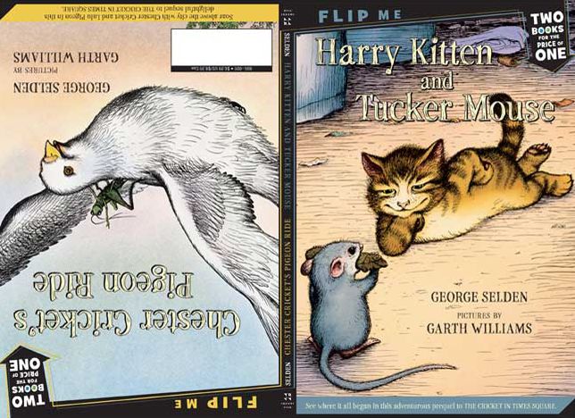Harry Kitten and Tucker Mouse/Chester Cricket's Pigeon Ride