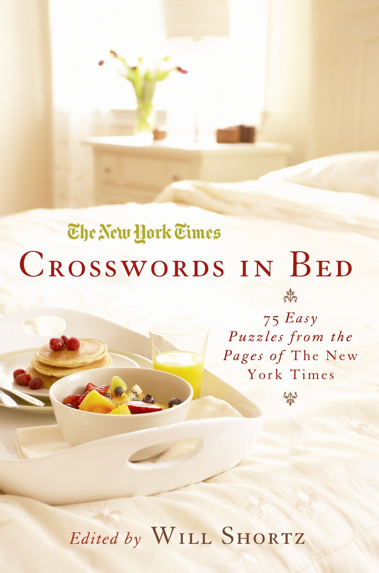 The New York Times Crosswords in Bed: 75 Easy Puzzles from the Pages of the New York Times