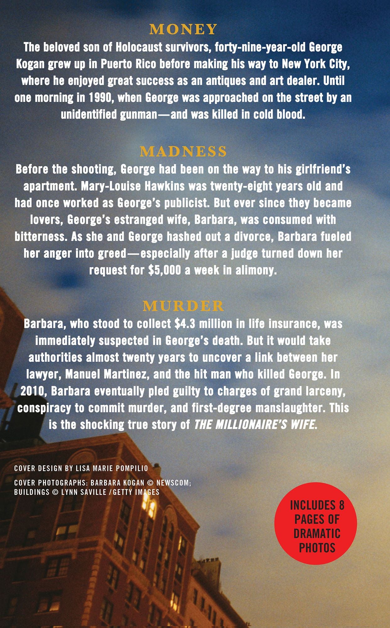 The Millionaire's Wife: The True Story of a Real Estate Tycoon, his Beautiful Young Mistress, and a Marriage that Ended in Murder