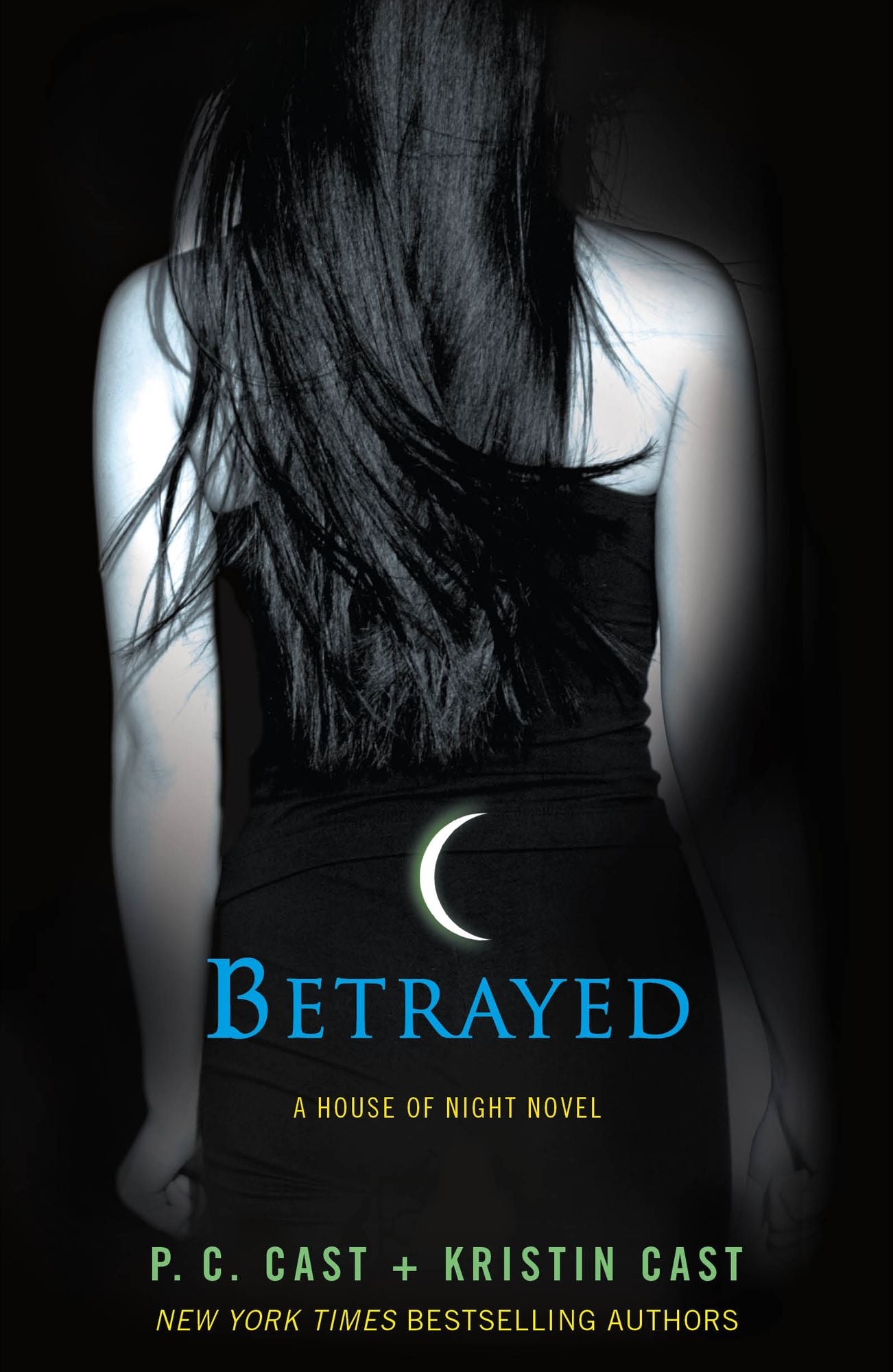 Betrayed (House of Night Series #2)