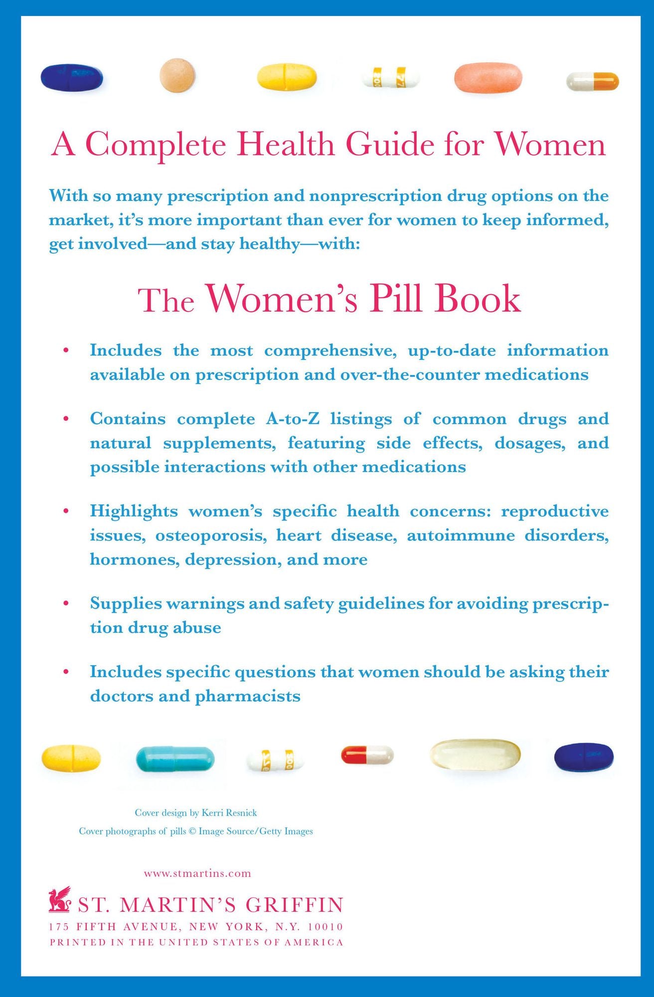 The Women's Pill Book: Your Complete Guide to Prescription and Over-the-Counter Medications