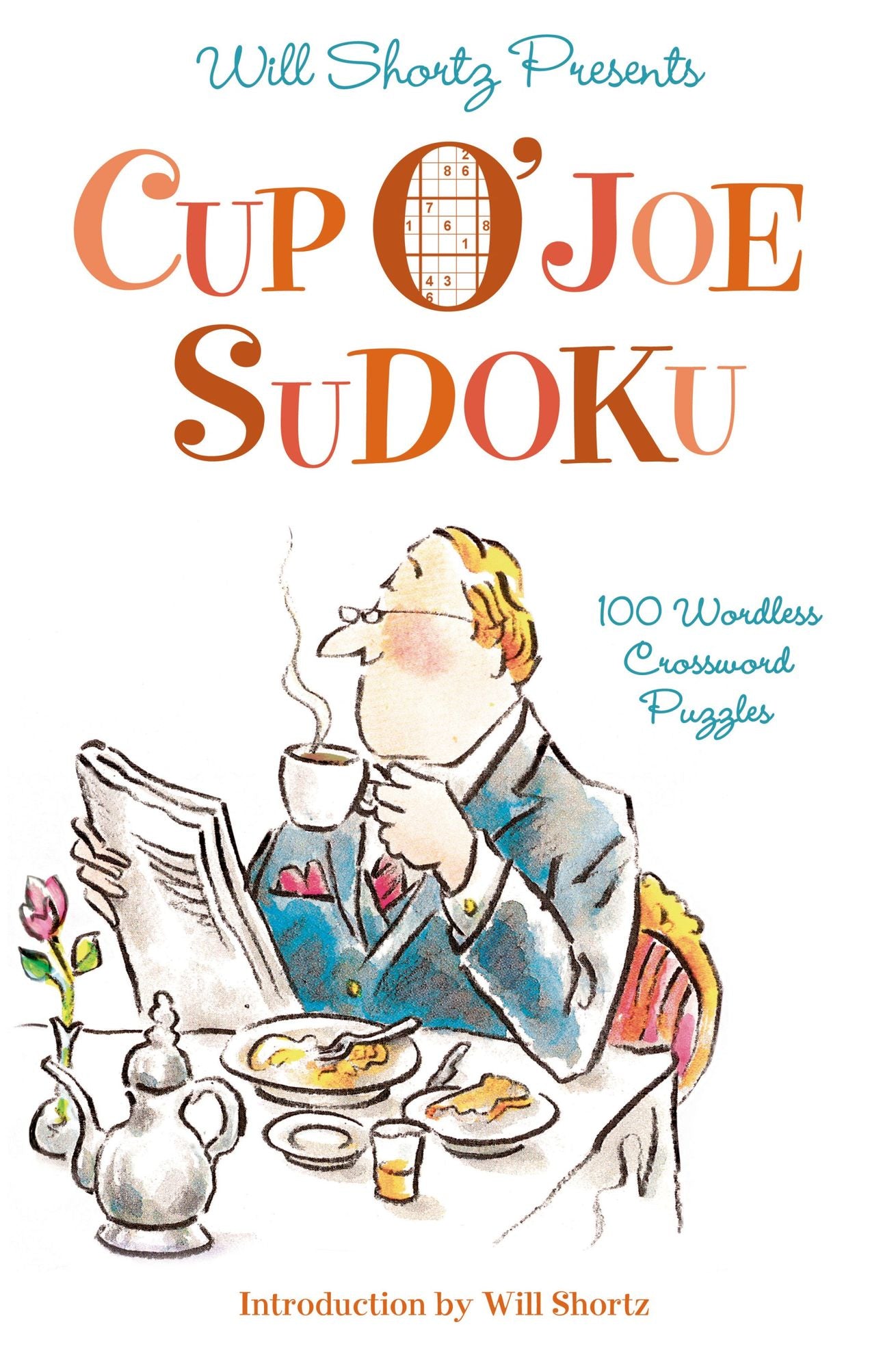 Cup O' Joe Sudoku: 100 Wordless Crossword Puzzles