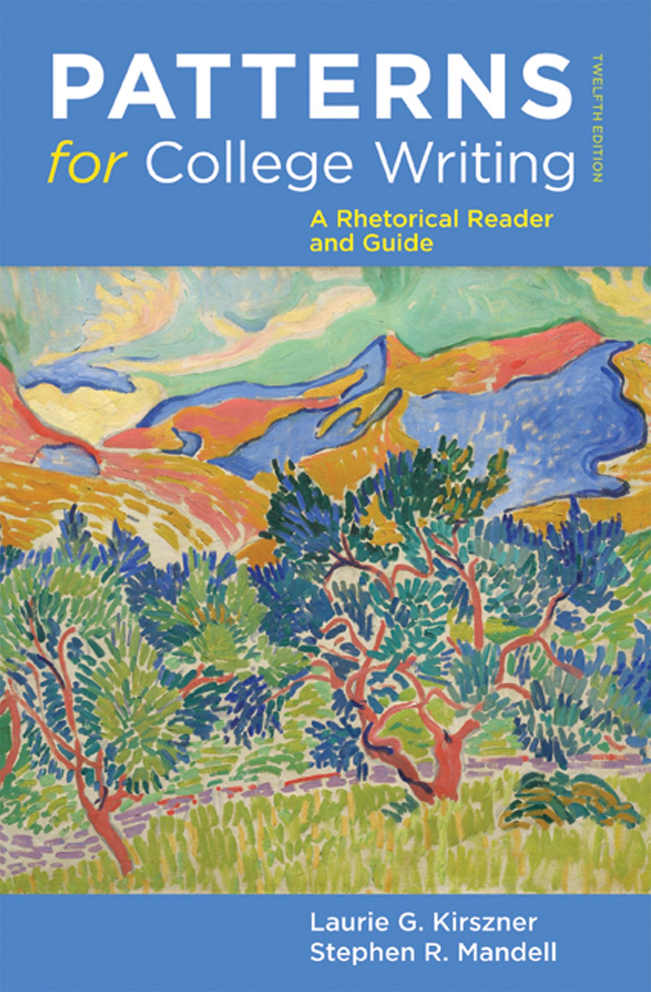 Patterns for College Writing: A Rhetorical Reader and Guide