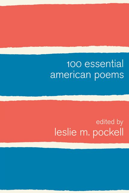 100 Essential American Poems