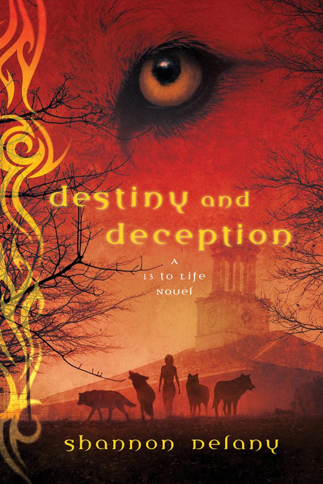 Destiny and Deception (13 to Life Series #4)