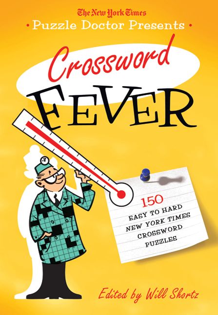 The Puzzle Doctor Presents Crossword Fever