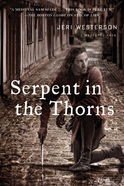 Serpent in the Thorns (Crispin Guest Medieval Noir Series #2)