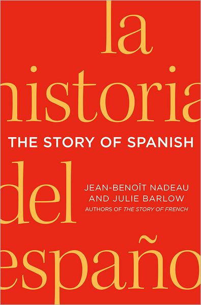 The Story of Spanish