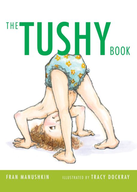 The Tushy Book