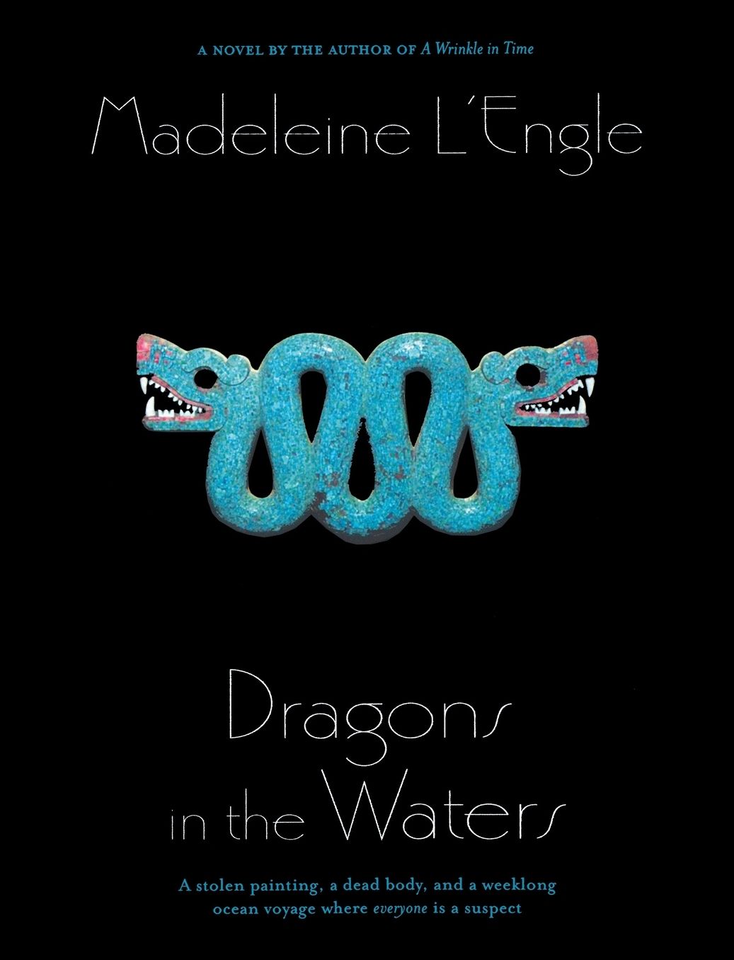 Dragons in the Waters (O'Keefe Family Series #2)