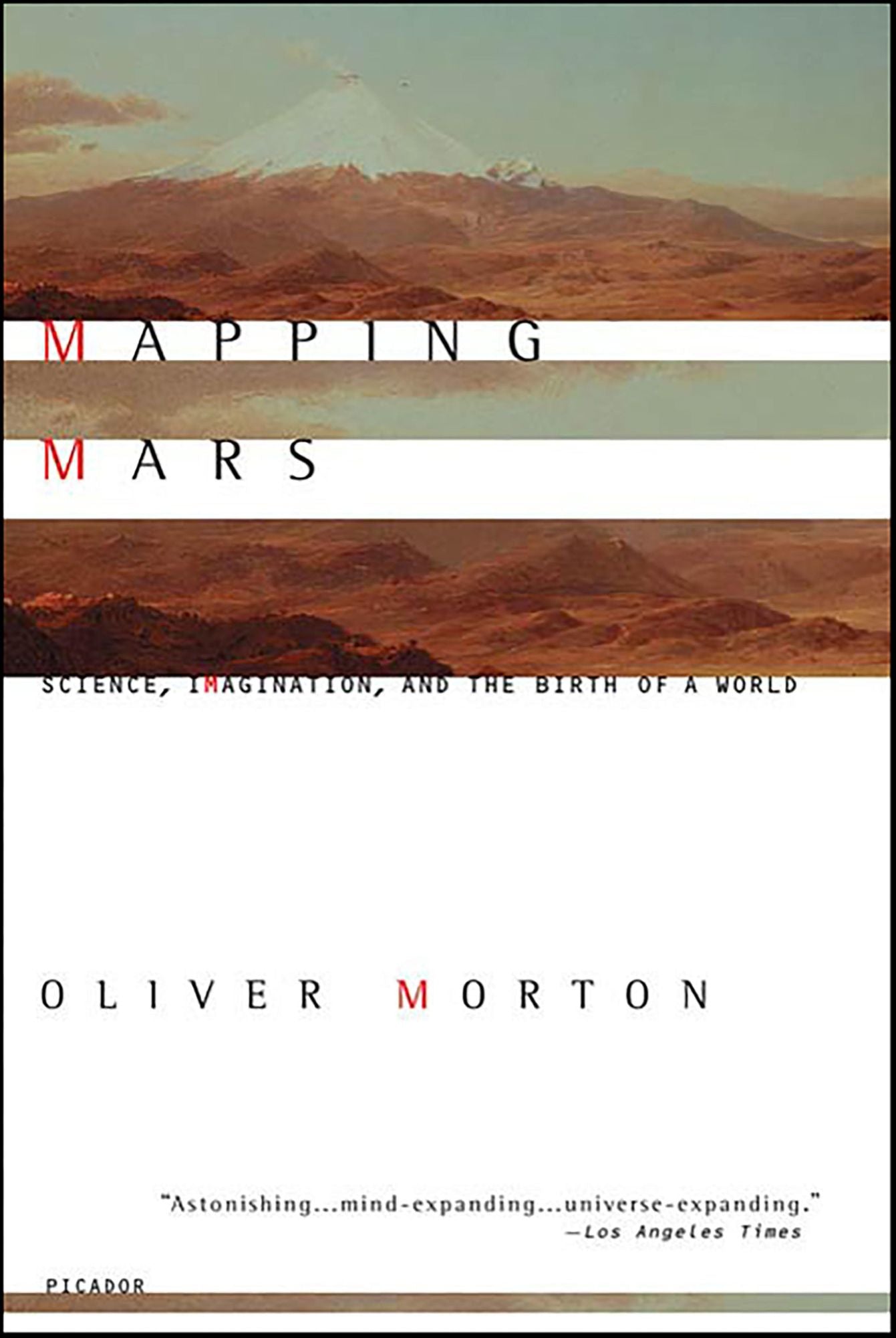 Mapping Mars: Science, Imagination, and the Birth of a World