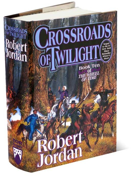 Crossroads of Twilight (Wheel of Time Series #10)