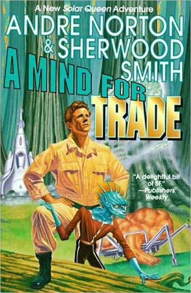 A Mind for Trade (Solar Queen Series #7)
