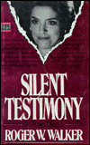 Silent Testimony