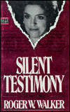 Silent Testimony