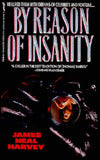 By Reason of Insanity