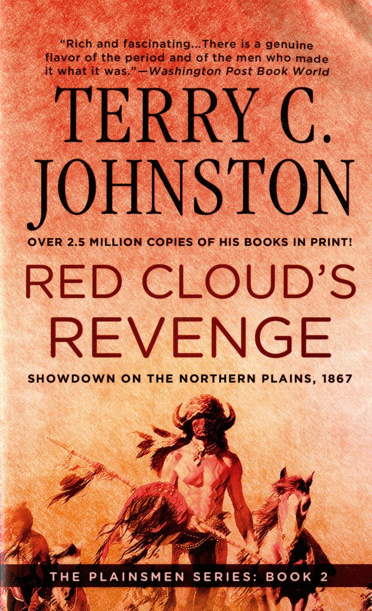 Red Cloud's Revenge: Showdown on the Northern Plains, 1867 (The Plainsmen Series #2)