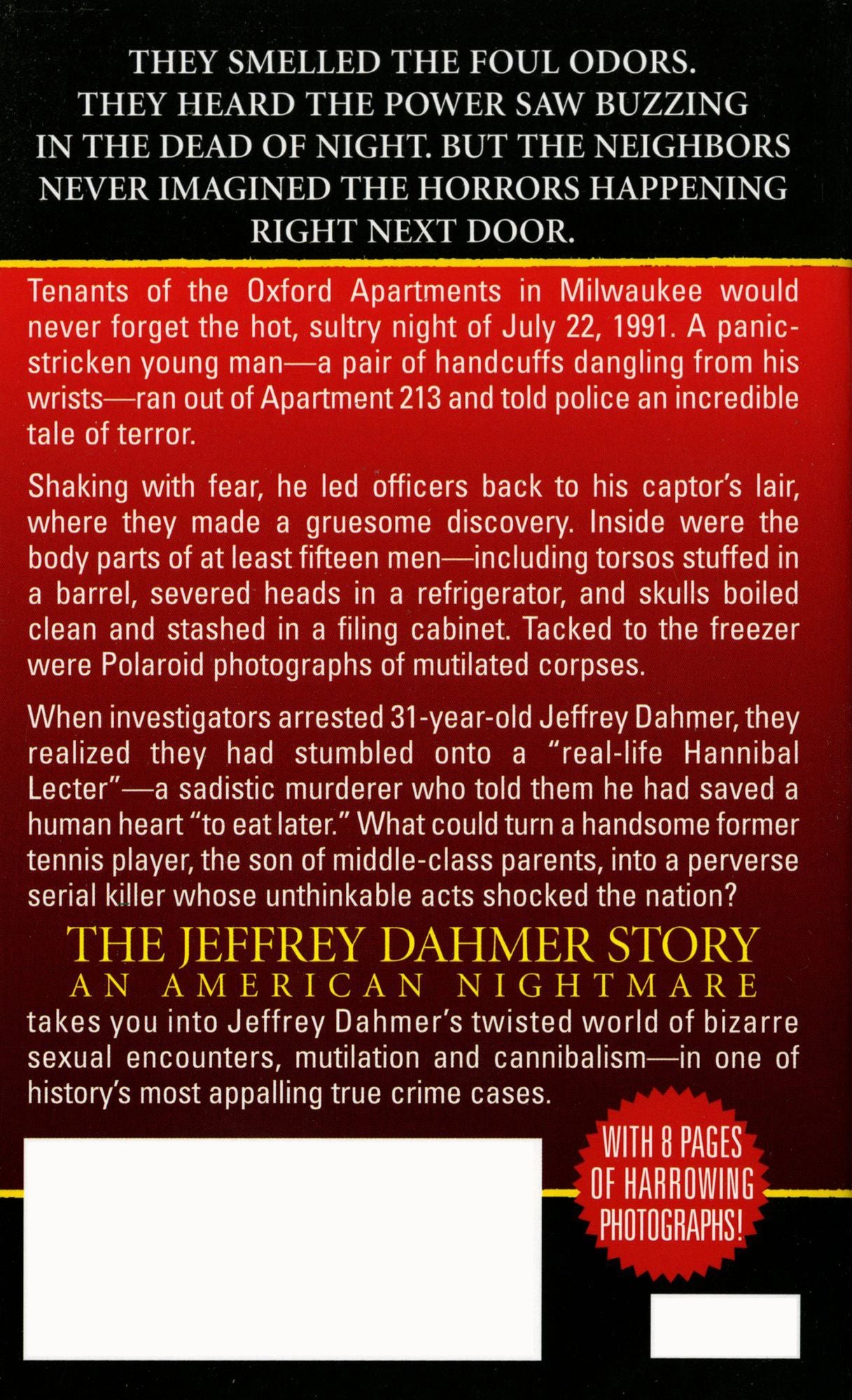 Jeffrey Dahmer Story: An American Nightmare