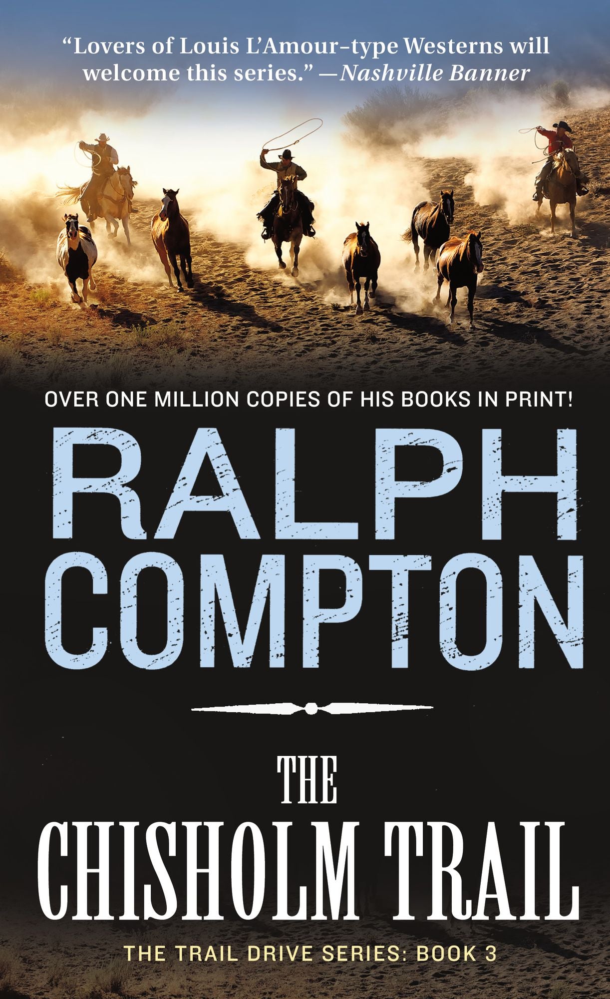 The Chisholm Trail (Trail Drive Series #3)