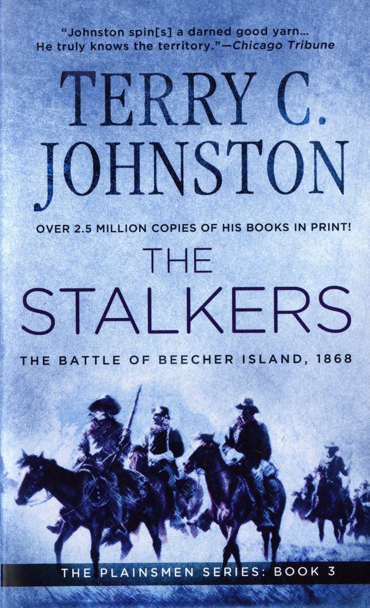 Stalkers: The Battle of Beecher Island, 1868 (The Plainsmen Series #3)