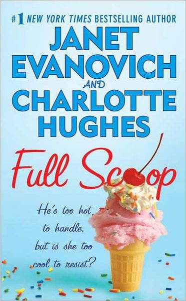 Full Scoop (Janet Evanovich's Full Series #6)