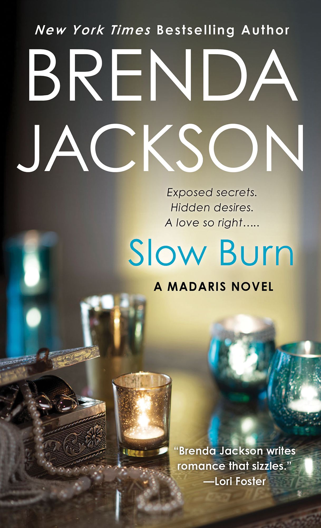 Slow Burn (Madaris Family Series)