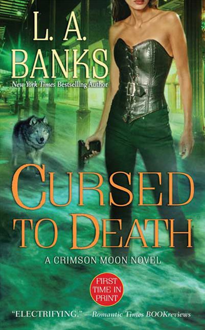 Cursed to Death (Crimson Moon Series #4)