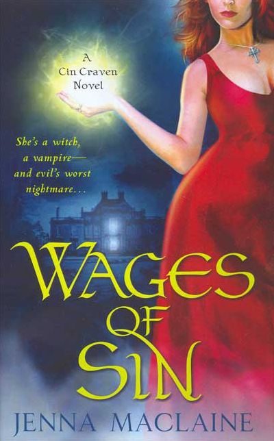Wages of Sin (Cin Craven Series)