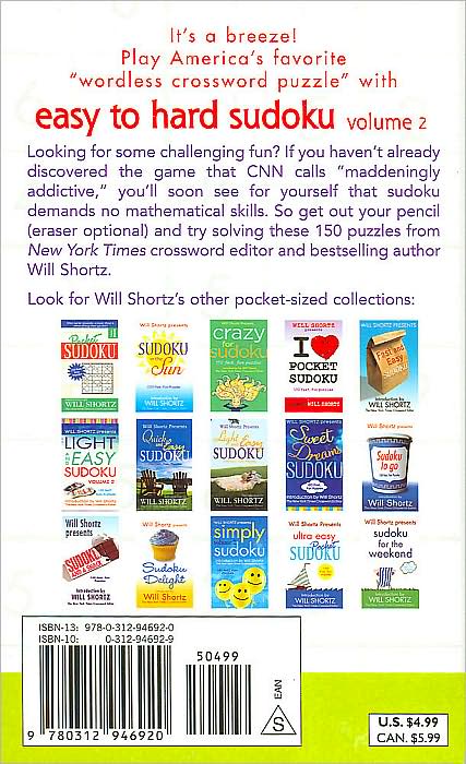 Will Shortz Presents: Easy to Hard Sudoku, Volume 2