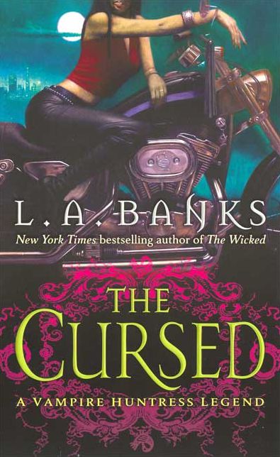 The Cursed (Vampire Huntress Legend Series #9)