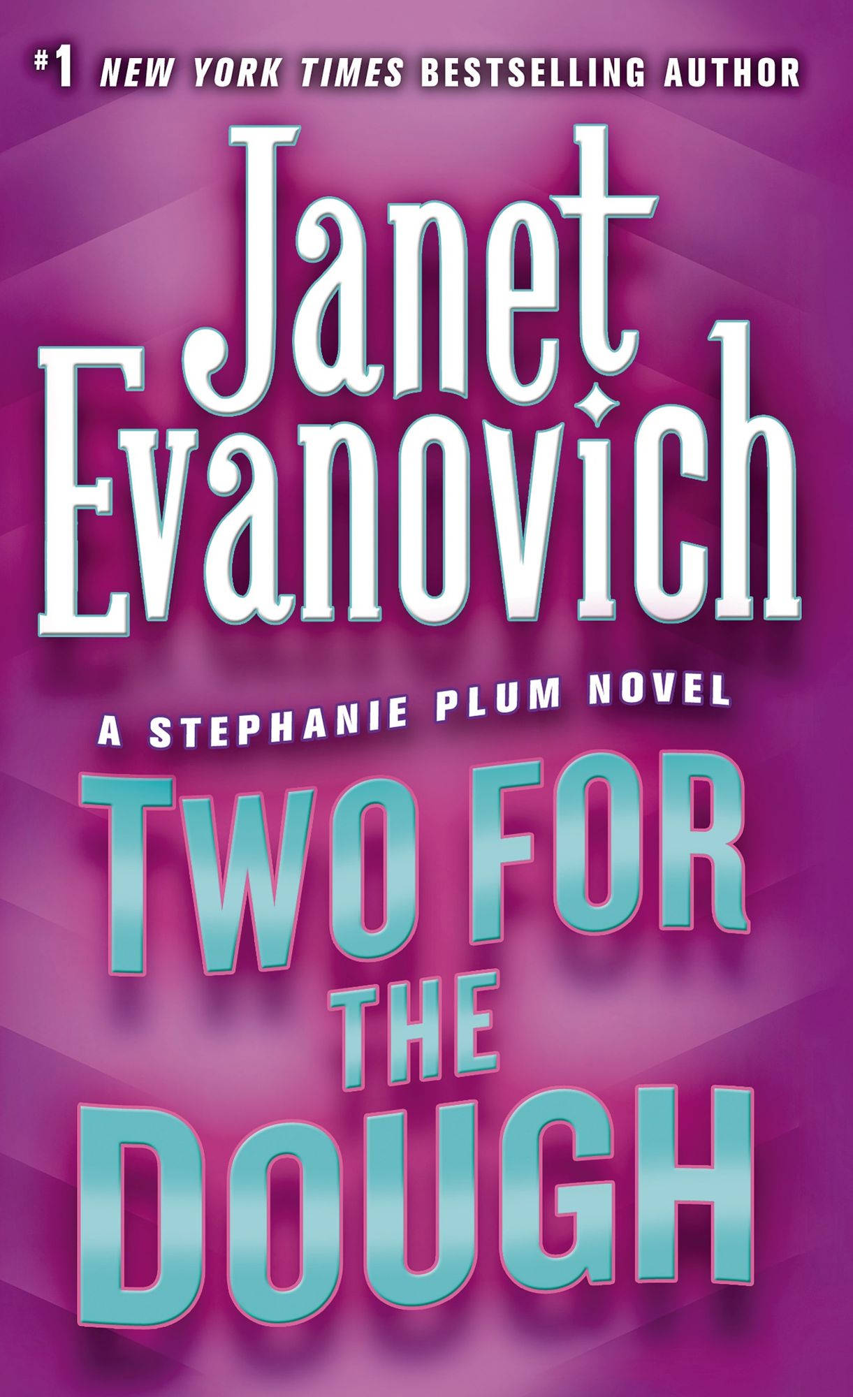 Two for the Dough (Stephanie Plum Series #2)