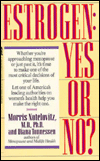 Estrogen: Yes or No?