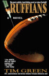 Ruffians: A Novel