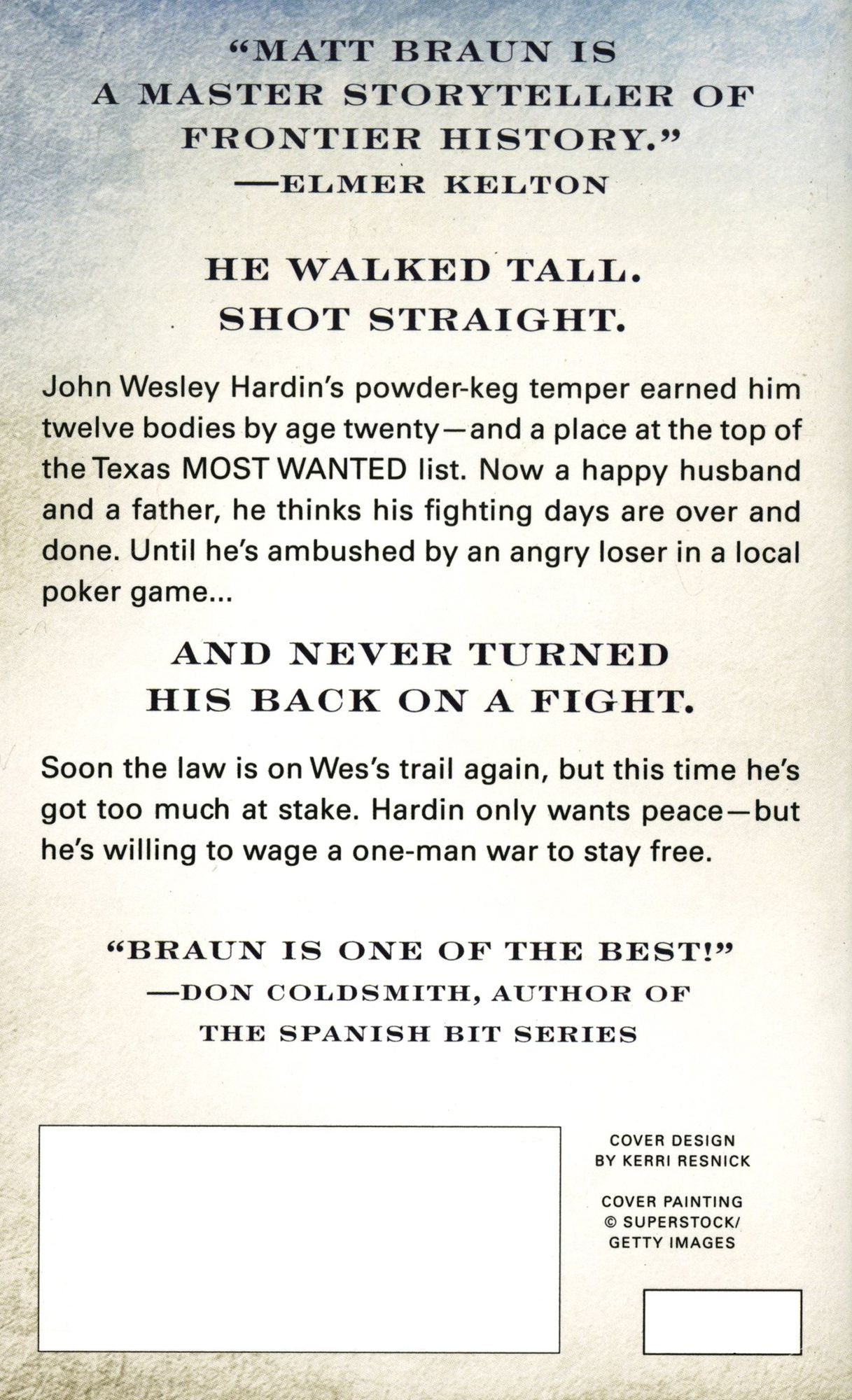 Noble Outlaw: He Walked Tall. Shot Straight. and Never Turned His Back