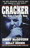 Cracker: To Say I Love You