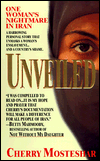 Unveiled: One Woman's Nightmare in Iran