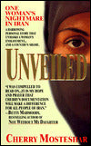 Unveiled: One Woman's Nightmare in Iran