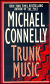 Trunk Music (Harry Bosch Series #5)