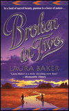 Broken in Two