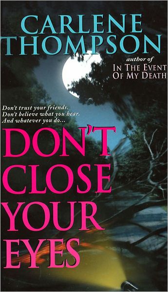Don't Close Your Eyes