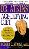 Dr. Atkins' Age-Defying Diet