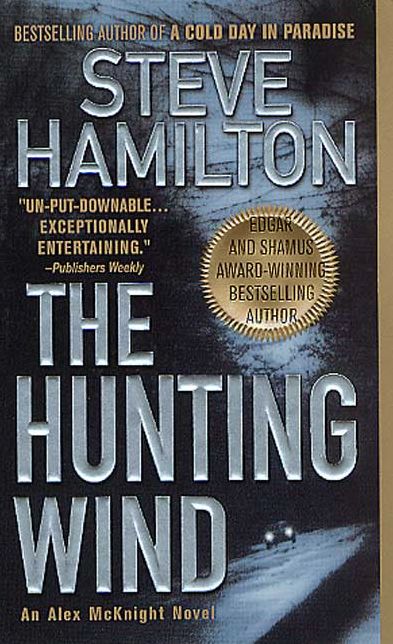 The Hunting Wind (Alex McKnight Series #3)