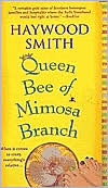 Queen Bee of Mimosa Branch