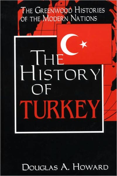 The History of Turkey