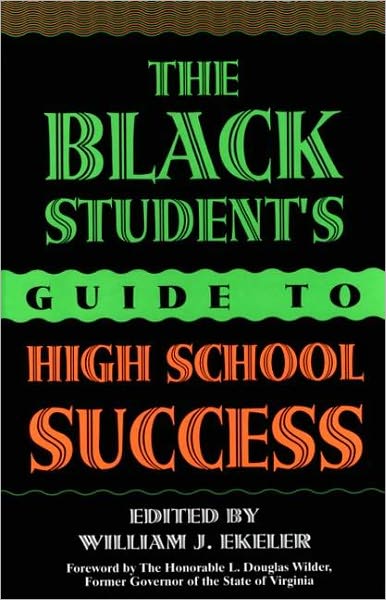 Black Student's Guide to High School Success