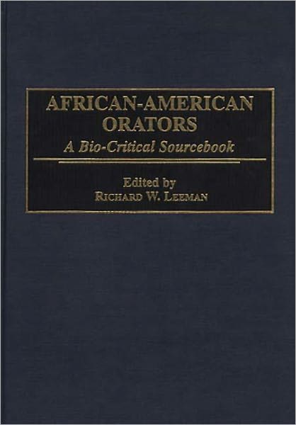 African-American Orators: A Bio-Critical Sourcebook