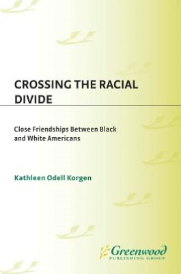 Crossing The Racial Divide