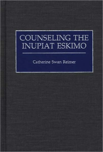 Counseling the Inupiat Eskimo