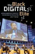 Black Digital Elite: African American Leaders of the Information Revolution